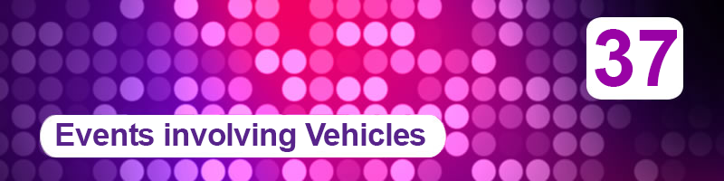 37. Events involving Vehicles