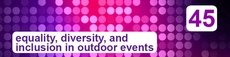 45. Equality, Diversity, and Inclusion in Outdoor Events